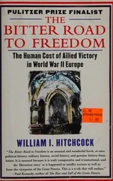 Cover of The Bitter Road to Freedom
