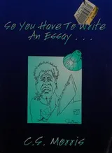 Cover of So You Have to Write an Essay