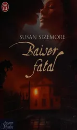 Cover of Baiser fatal