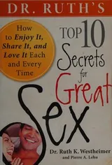 Cover of Dr. Ruth's top 10 secrets for great sex