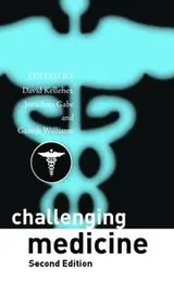 Cover of Challenging medicine