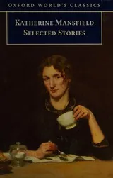 Cover of Selected stories [of] Katherine Mansfield