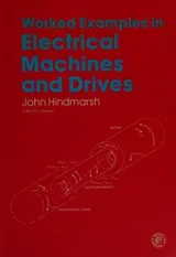 Cover of Worked examples in electrical machines and drives
