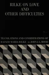 Cover of Rilke on love and other difficulties