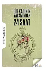 Cover of Bir Kadinin Yasamindan 24 Saat