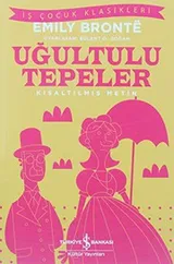 Cover of Ugultulu Tepeler; Kisaltilmis Metin