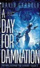 Cover of DAY FOR DAMNATION, A (War Against the Chtorr, Book 2)