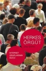 Cover of Herkes Orgut - Internet Gruplarinin Gucu
