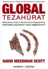 Cover of Global Tezahurat - Pazarlamanin ve Iletisimin Yeni Kurallari'nin Yazarindan