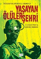 Cover of Yasayan Oluler Sehri