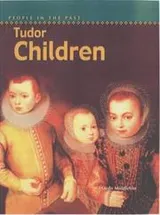 Cover of Tudor Children (People in the Past)