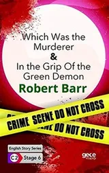 Cover of Which Was the Murderer- In The Grip Of The Green Demon Ingilizce Hikayeler C2 Stage 6