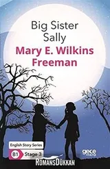 Cover of Big Sister Sally Ingilizce Hikayeler B1 Stage3