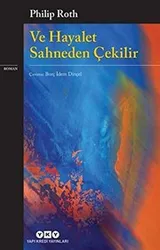 Cover of Ve Hayalet Sahneden Cekilir