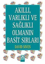 Cover of Akilli, Varlikli ve Saglikli Olmanin Basit Sirlari