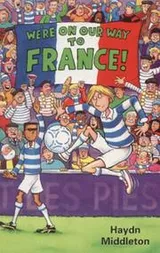 Cover of We're on Our Way to France!