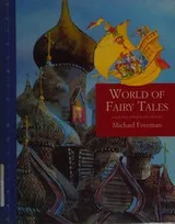 Cover of Michael Foreman's world of fairy tales