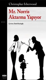 Cover of Mr. Norris Aktarma Yapiyor