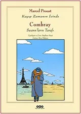 Cover of Combray - Swann'larin Tarafi