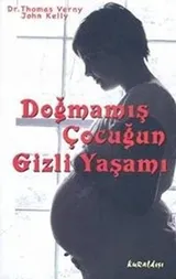Cover of Dogmamis Cocugun Gizli Yasami
