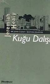 Cover of Kugu Dalisi - Bir John Cuddy-Boston Polisiyesi