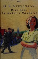 Cover of Miss Bun, the Baker's Daughter