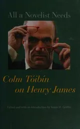 Cover of All a novelist needs