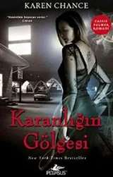 Cover of Karanligin Golgesi - Cassie Palmer Serisi 2. Kitap