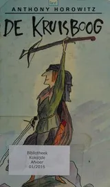 Cover of De kruisboog
