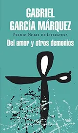 Cover of Del amor y otros demonios