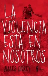 Cover of La Violencia Esta En Nosotros