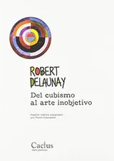 Cover of Del cubismo al arte inobjetivo