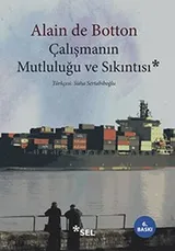 Cover of Calismanin Mutlulugu ve Sikintisi