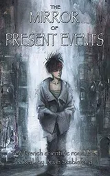 Cover of The Mirror of Present Events
