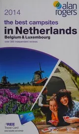Cover of The best campsites in the Netherlands, Belgium & Luxembourg 2014
