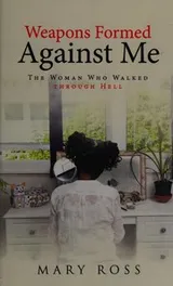 Cover of Weapons Formed Against Me
