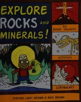 Cover of Explore rocks and minerals!