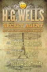 Cover of H. G. Wells, Secret Agent