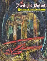 Cover of Twilight Patrol #5
