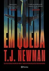 Cover of Em queda - Se o piloto quiser salvar sua familia todos os passageiros desse voo devem morrer