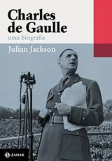 Cover of Charles de Gaulle - Uma biografia
