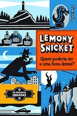Cover of Quem Poderia Ser a Uma Hora Dessas? - Volume 1