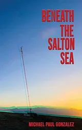 Cover of Beneath the Salton Sea