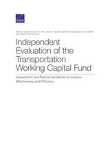 Cover of Independent Evaluation of the Transportation Working Capital Fund