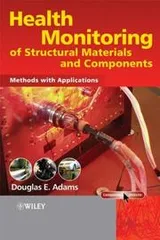 Cover of Health Monitoring of Structural Materials and Components