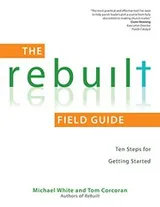 Cover of The Rebuilt Field Guide
