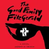 Cover of The Good Family Fitzgerald Lib/E