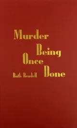 Cover of Murder Being Once Done