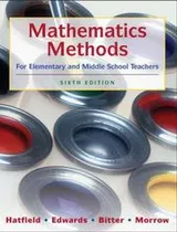 Cover of Mathematics methods for elementary and middle school teachers