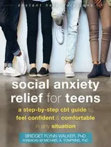 Cover of Social Anxiety Relief for Teens